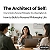 Article: The Architect of Self: How to Build a Personal Philosophy for a Meaningful Life